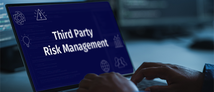 The Third-Party Risk Management Imperative Facing All C